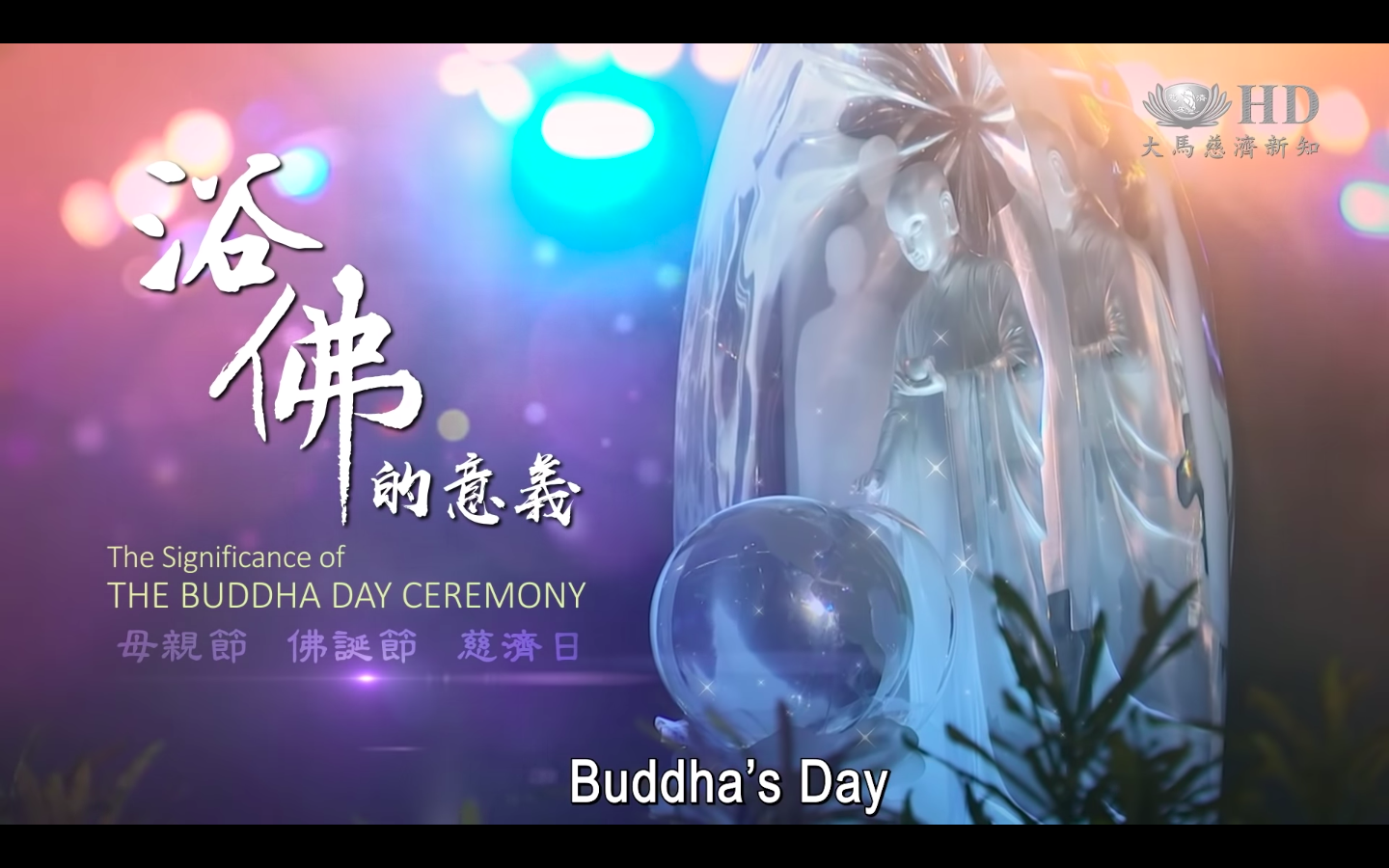The significance of The Buddha Day Ceremony